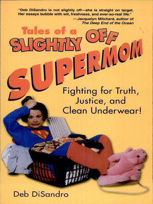 cover image of Tales of a Slightly Off Supermom